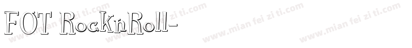 FOT RocknRoll字体转换